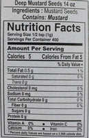 The Nutrition Facts of Deep Mustard Seeds 