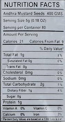 The Nutrition Facts of Swad Andhra mustard seed 